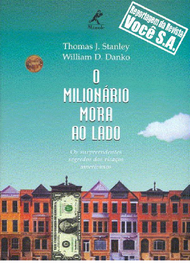 Milionário mora ao Lado